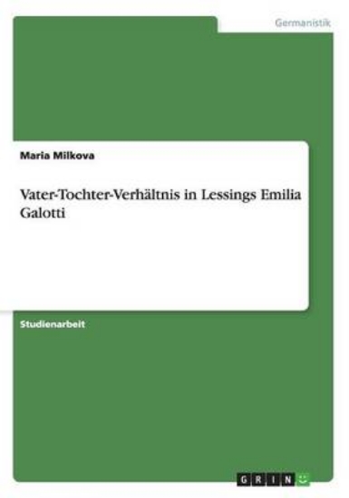 Picture of Vater-Tochter-Verh ltnis in Lessings Emilia Galott