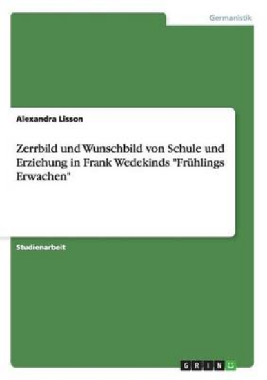 Picture of Zerrbild und Wunschbild von Schule und Erziehung i