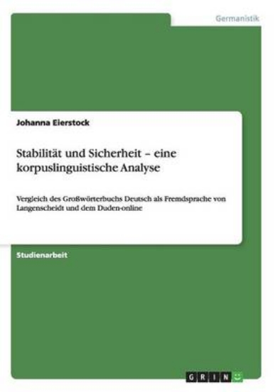 Picture of Stabilitat und Sicherheit - eine korpuslinguistisc