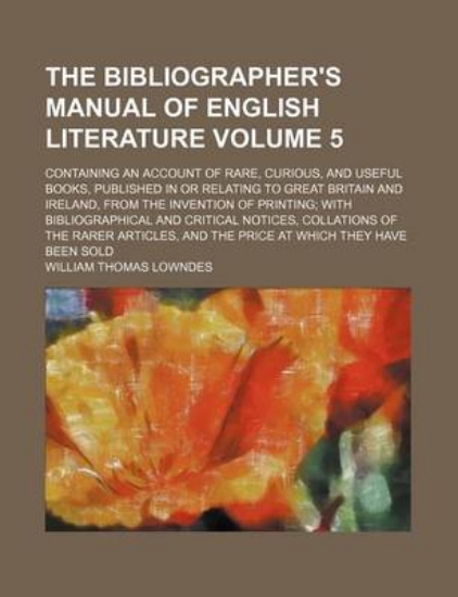 Picture of The Bibliographer's Manual of English Literature V