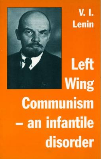 Picture of 'Left-Wing' Communism, an infantile disorder