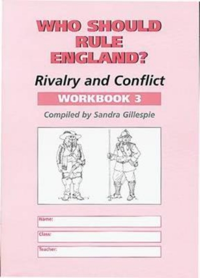 Picture of Who Should Rule England?: Workbook 3