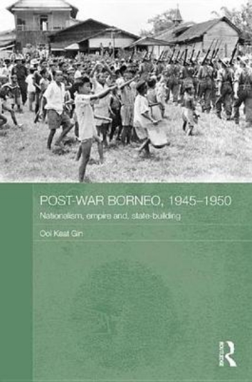 Picture of Post-War Borneo, 1945-1950