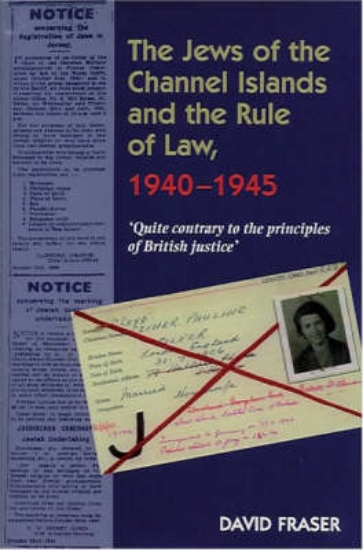 Picture of Jews of the Channel Islands &amp; the Rule of Law,