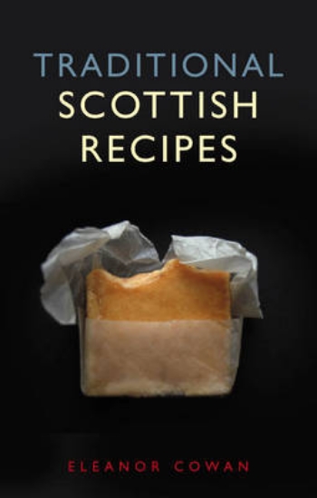 Picture of Traditional Scottish Recipes