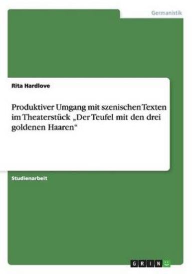 Picture of Produktiver Umgang mit szenischen Texten im Theate