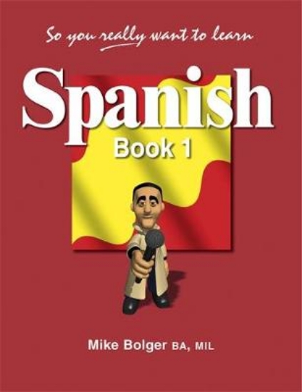 Picture of So You Really Want to Learn Spanish Book 1