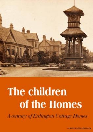 Picture of The Children of the Homes: A Century of Erdington