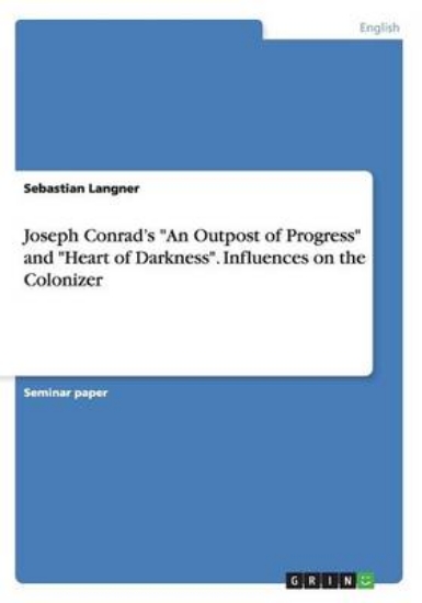 Picture of Joseph Conrad's an Outpost of Progress and Heart o