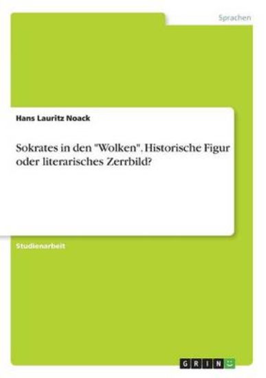 Picture of Sokrates in den Wolken. Historische Figur oder lit