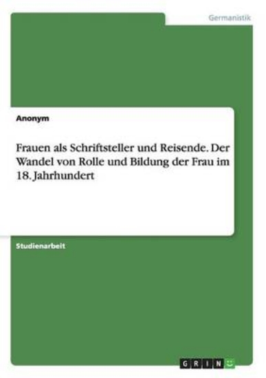 Picture of Frauen als Schriftsteller und Reisende. Der Wandel