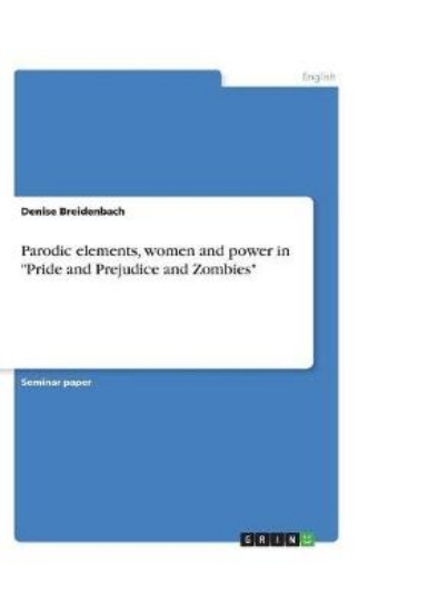 Picture of Parodic elements, women and power in "Pride and Pr