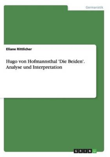 Picture of Hugo von Hofmannsthal 'Die Beiden'. Analyse und In