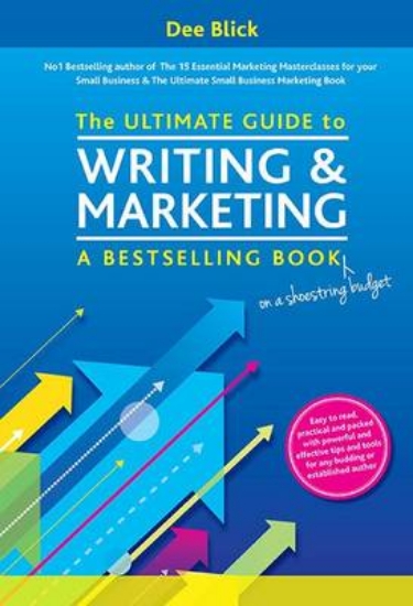 Picture of The Ultimate Guide to Writing and Marketing a Best