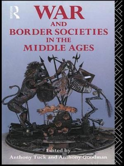 Picture of War and Border Societies in the Middle Ages