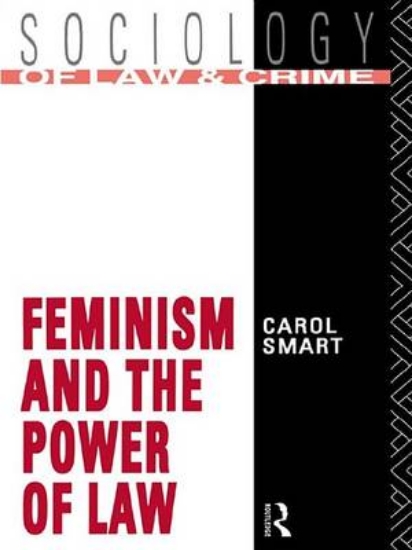 Picture of Feminism and the Power of Law