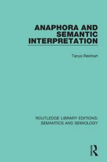 Picture of Anaphora and Semantic Interpretation