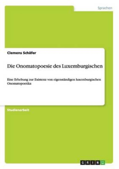 Picture of Die Onomatopoesie des Luxemburgischen