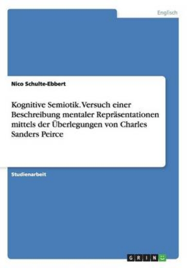 Picture of Kognitive Semiotik. Versuch einer Beschreibung men