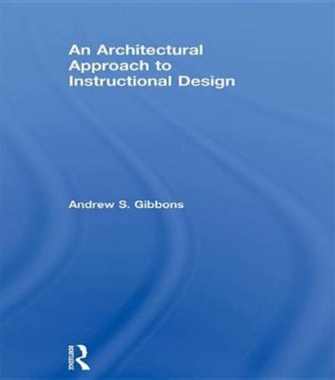 Picture of An Architectural Approach to Instructional Design