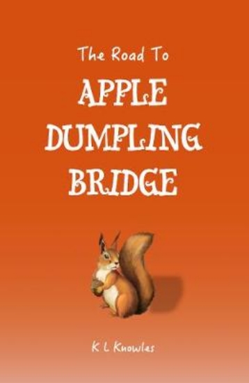 Picture of The Road To Apple Dumpling Bridge