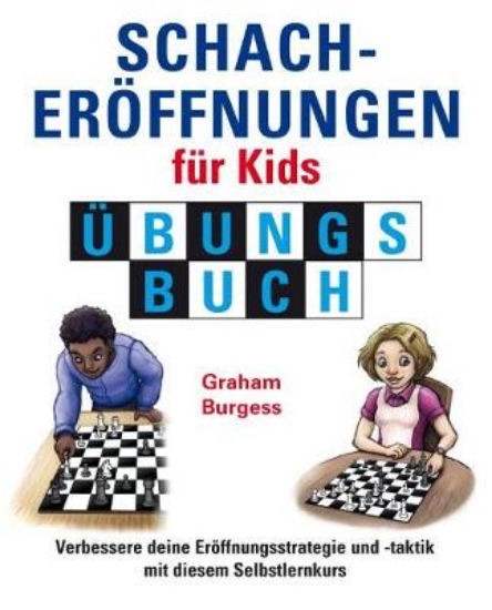 Picture of Schacheroeffnungen fur Kids UEbungsbuch