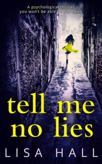 Picture of Tell Me No Lies