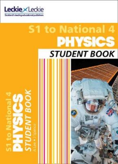 Picture of Secondary Physics: S1 to National 4 Student Book