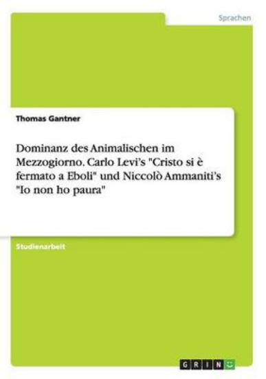 Picture of Dominanz des Animalischen im Mezzogiorno. Carlo Le