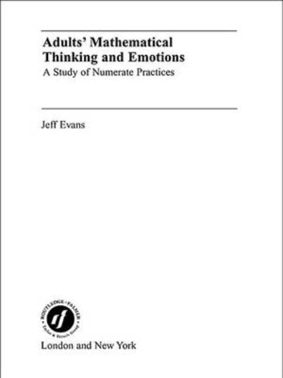 Picture of Adults' Mathematical Thinking and Emotions