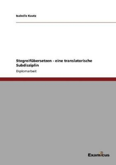 Picture of Stegreifubersetzen - eine translatorische Subdiszi