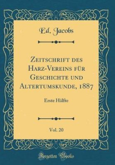 Picture of Zeitschrift Des Harz-Vereins Fur Geschichte Und Al