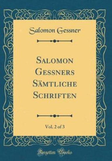 Picture of Salomon Gessners Samtliche Schriften, Vol. 2 of 3