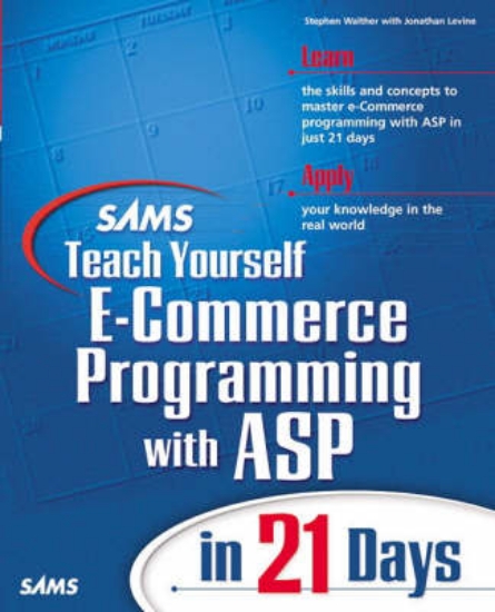 Picture of Sams Teach Yourself E-Commerce Programming with AS