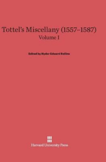 Picture of Tottel's Miscellany (1557-1587), Volume I