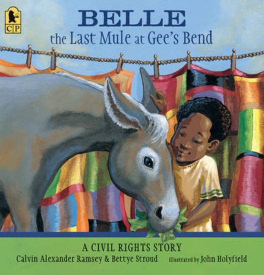 Picture of Belle, The Last Mule at Gee's Bend: A Civil Rights