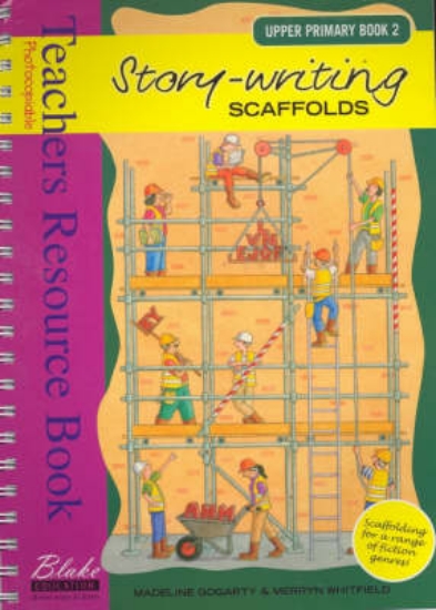 Picture of Story-writing Scaffolds: Upper primary bk. 2