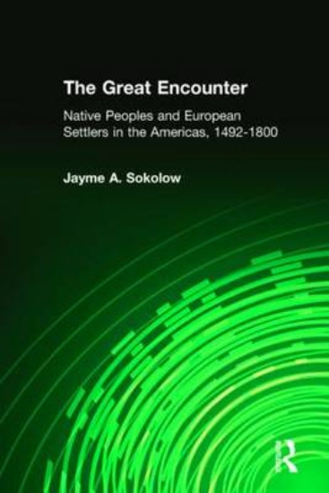 Picture of The Great Encounter: Native Peoples and European S