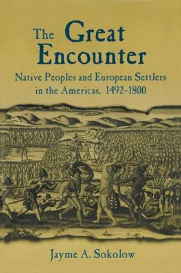 Picture of The Great Encounter: Native Peoples and European S