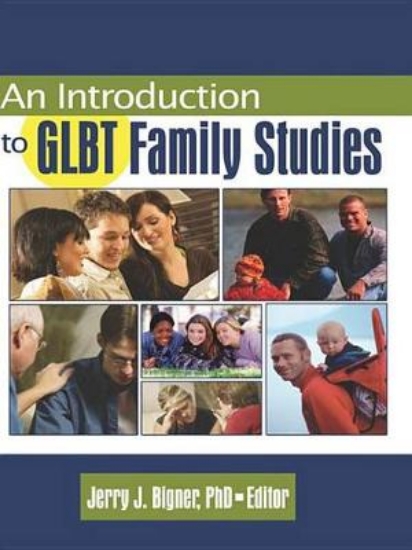 Picture of An Introduction to GLBT Family Studies