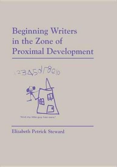 Picture of Beginning Writers in the Zone of Proximal Developm