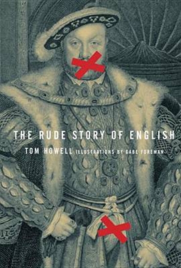 Picture of The Rude Story of English