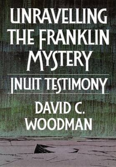 Picture of Unravelling the Franklin Mystery