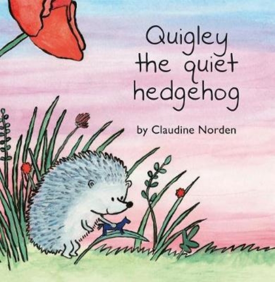 Picture of Quigley the Quiet Hedgehog