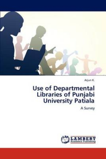 Picture of Use of Departmental Libraries of Punjabi Universit