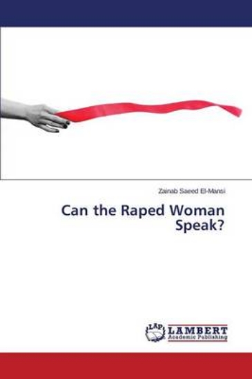 Picture of Can the Raped Woman Speak?