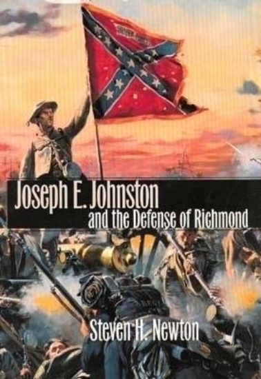 Picture of Joseph E.Johnston and the Defense of Richmond