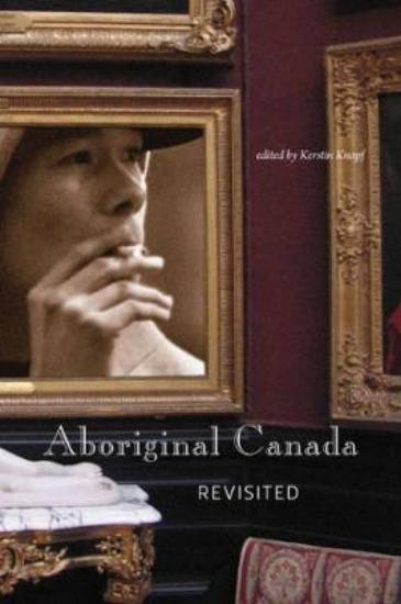 Picture of Aboriginal Canada Revisited