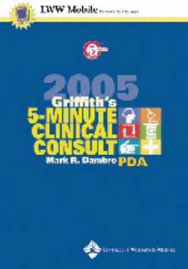 Picture of Griffith's 5-Minute Clinical Consult for PDA 2005