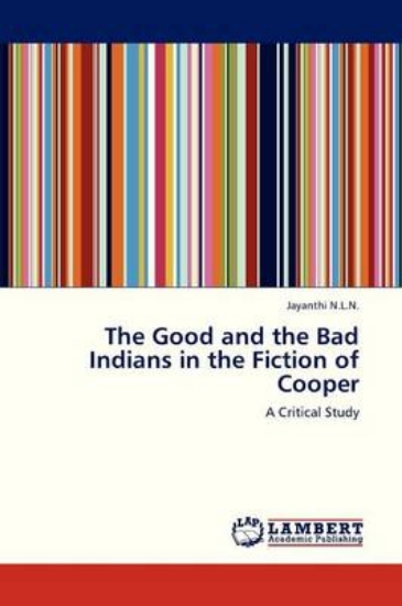 Picture of The Good and the Bad Indians in the Fiction of Coo